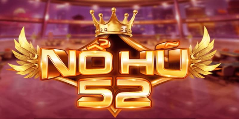 Nổ Hũ B52 Cách Thức Hoạt Động Của Nổ Hũ B52